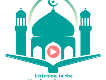 09. Listening to the Holy Quran